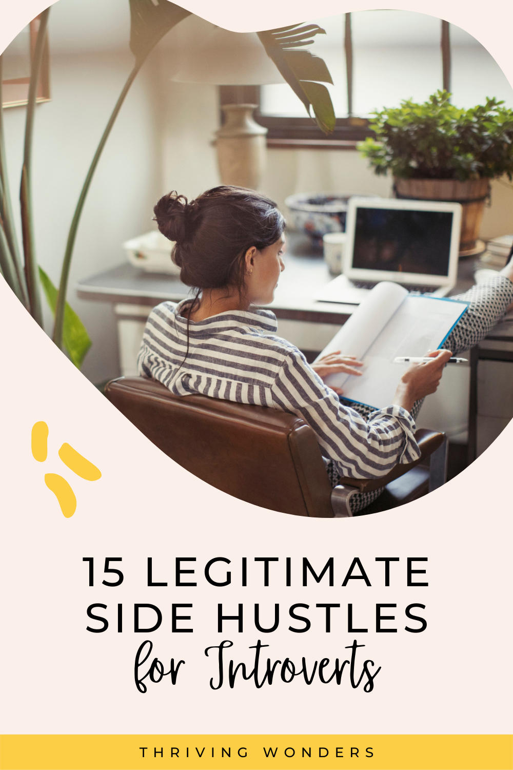 15 Legitimate Side Hustle Ideas for Introverts Thriving Wonders